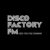 Disco Factory FM