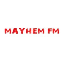 Mayhem Fm